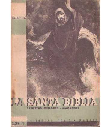 La Santa Biblia. Tomo noveno: Profetas menores - M