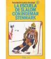 La escuela de Slalom con Ingemar Stenmark. Normas