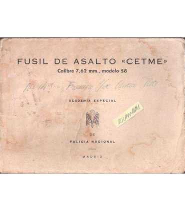 Fusil de Asalto CETME Calibre 7,62 mm,. modelo 58.