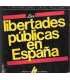 Las libertades públicas en España