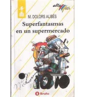 Superfantasmas en un supermercado