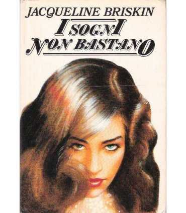 I sogni non bastano