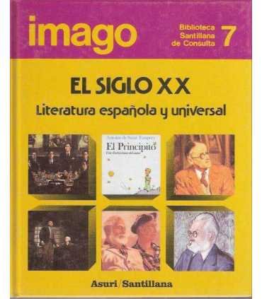 El Siglo XX. Literatura española y universal