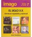 El Siglo XX. Literatura española y universal