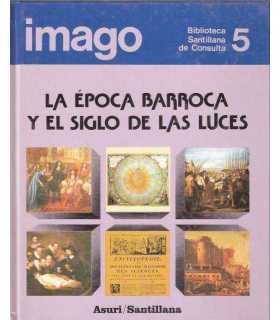 La época Barroca y el Siglo de las Luces