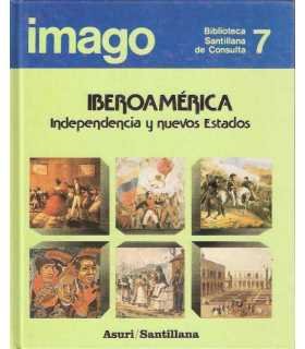 Iberoamérica. Independencia y nuevos Estados