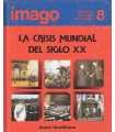 La Crisis Mundial del Siglo XX