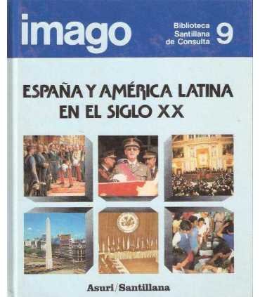 España y América Latina en el Siglo XX