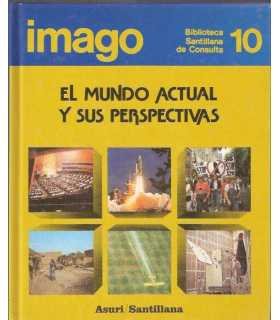 El mundo actual y sus perspectivas