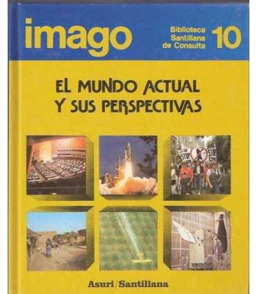 El mundo actual y sus perspectivas