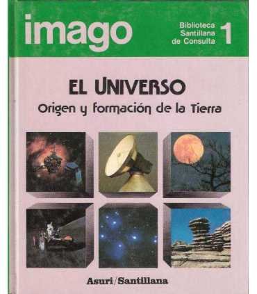 El Universo. Origen y formación de la Tierra