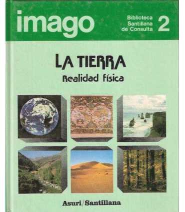 La Tierra. Realidad física