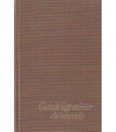 Geluk ligt achter de heuvels