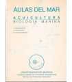 Aulas del mar. Acuicultura: Biología Marina