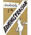 Muntañola y la administración