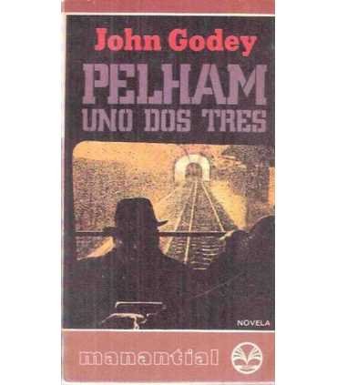 Pelham. Uno, dos, tres.