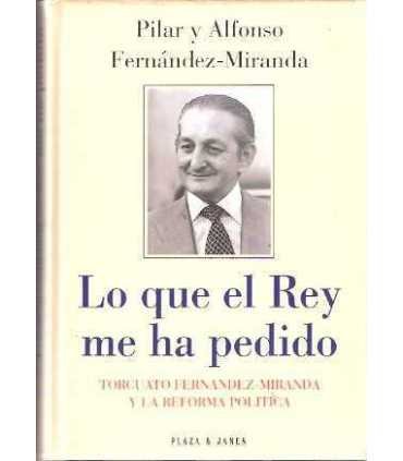 Lo que el Rey me ha pedido