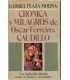 Crónica y milagros de Oscar Ferreiro, Caudillo