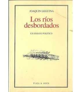 Los ríos desbordados