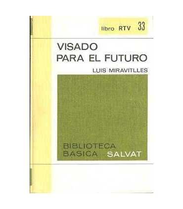 Visado para el futuro