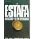 La estafa. Ibercorp y el fin de una era