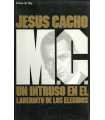 M.C. Un intruso en el laberinto de los elegidos