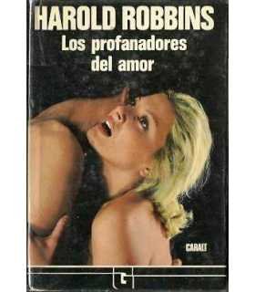 Los profanadores del amor