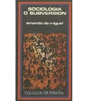 Sociología o subversión