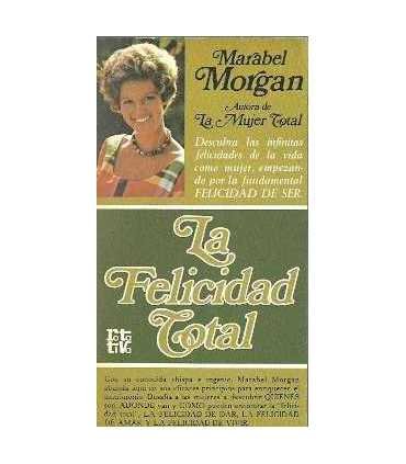 La felicidad total