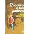 Proceso a los padres