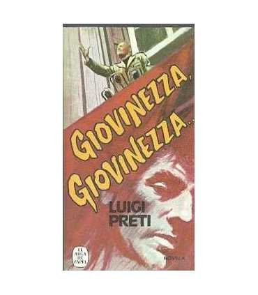 Giovinezza, Giovinezza...