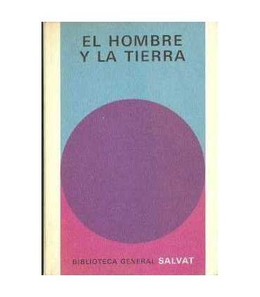 El hombre y la tierra