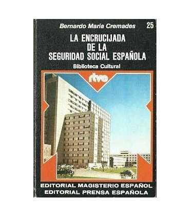 La encrucijada de la Seguridad Social Española