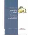 Nutrición y salud. Mitos, peligros y errores de la