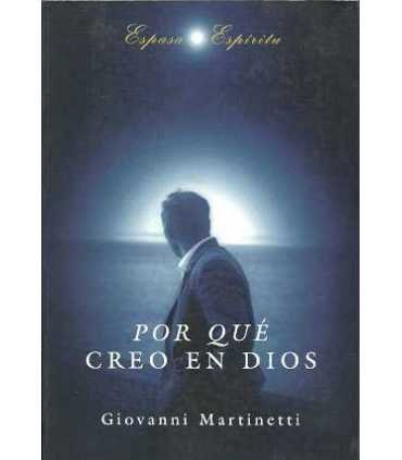 Por qué creo en Dios