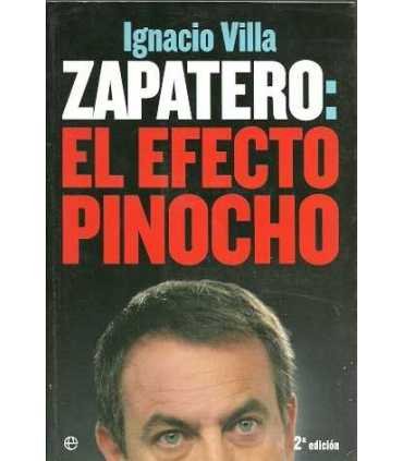 Zapatero: El efecto pinocho