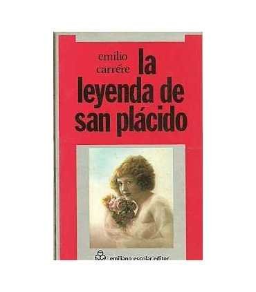 La leyenda de San Plácido