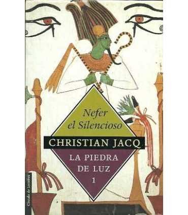 Nefer el Silencioso. La piedra de la luz 1
