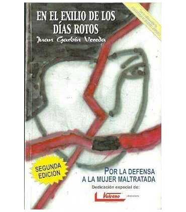 En el exilio de los días rotos