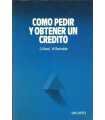 Cómo pedir y obtener un crédito
