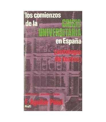 Los comienzos de la crisis universitaria en España