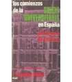 Los comienzos de la crisis universitaria en España