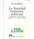 La sanidad francesa, enferma. Reflexiones a la exp
