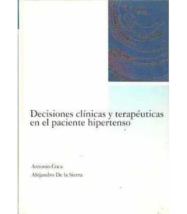 Decisiones clínicas y terapéuticas en el paciente