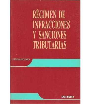 Régimen de infracciones y sanciones tributarias