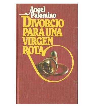Divorcio para una virgen rota