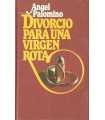 Divorcio para una virgen rota