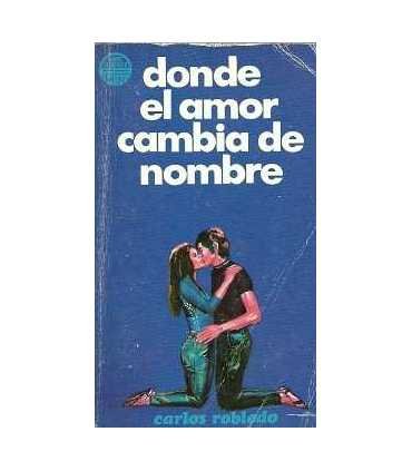 Donde el amor cambia de nombre