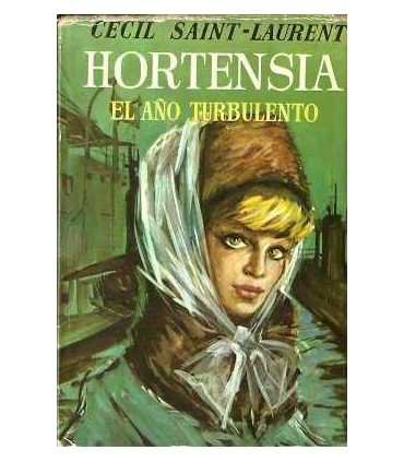 Hortensia. El año turbulento