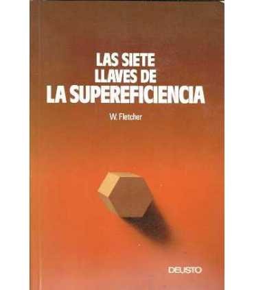 Las siete llaves de la supereficiencia
